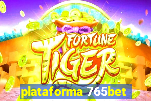 plataforma 765bet